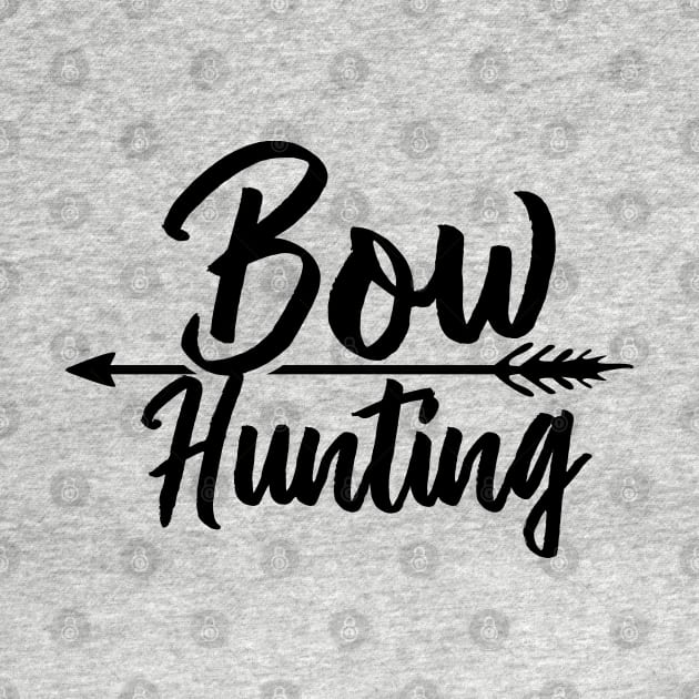 Arrow Bow Hunting Bowhunter Bowhunting Bows Hunter by dr3shirts